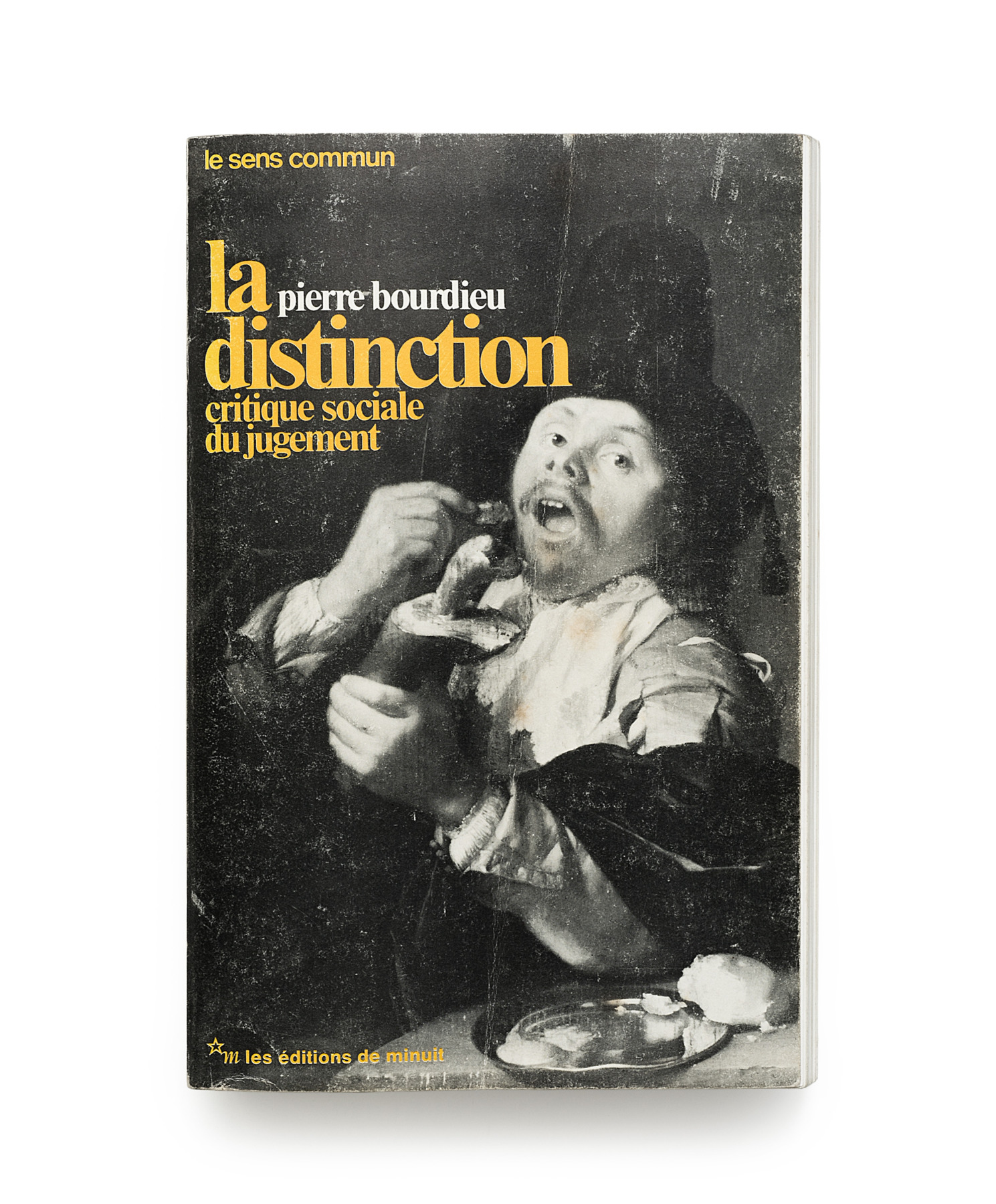 Originalausgabe von: Die feinen Unterschiede, Kritik der gesellschaftlichen Urteilskraft, von Pierre Bourdieu, 1979. Auf dem Cover ist ein essender Mann mit offenen Mund zu sehen.