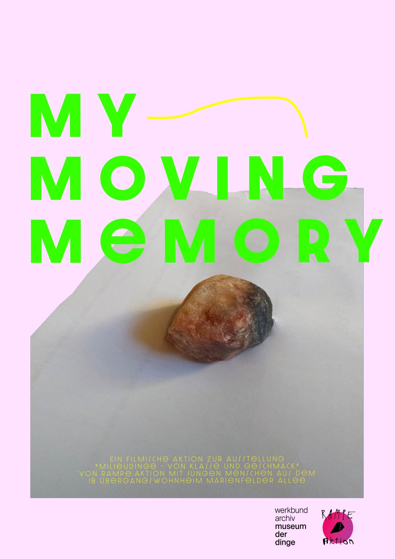 Plakat Schriftzug My moving memory. Stein auf weißem Papier.