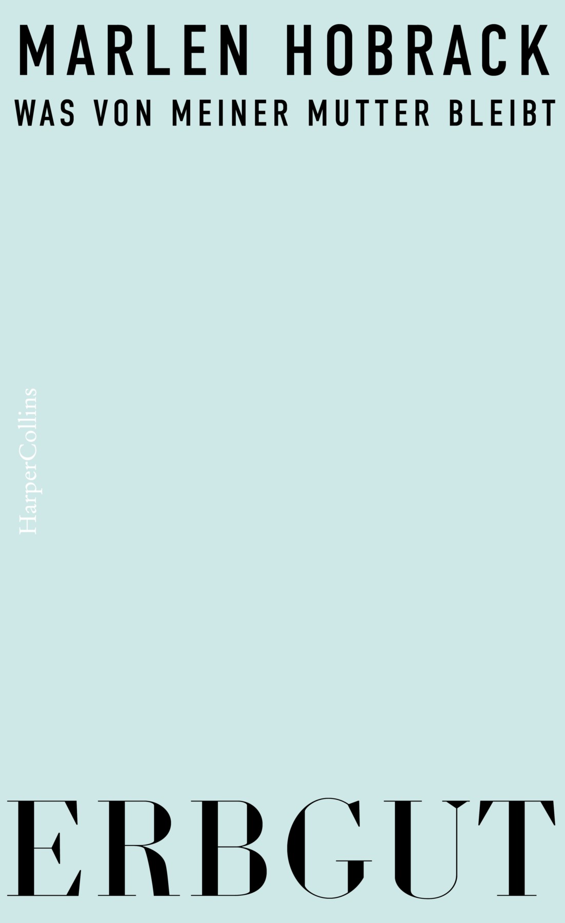 Bildloses Buchcover "Erbgut" von Marlene Hobrack